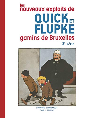 Quick et Flupke 3e serie Les gamins de Bruxelles: Fac-similé noir et blanc von CASTERMAN